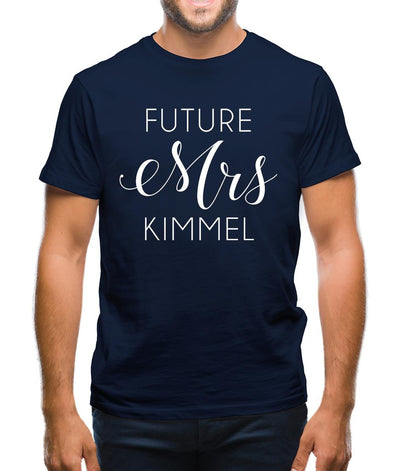 Future Mrs Kimmel Mens T-Shirt
