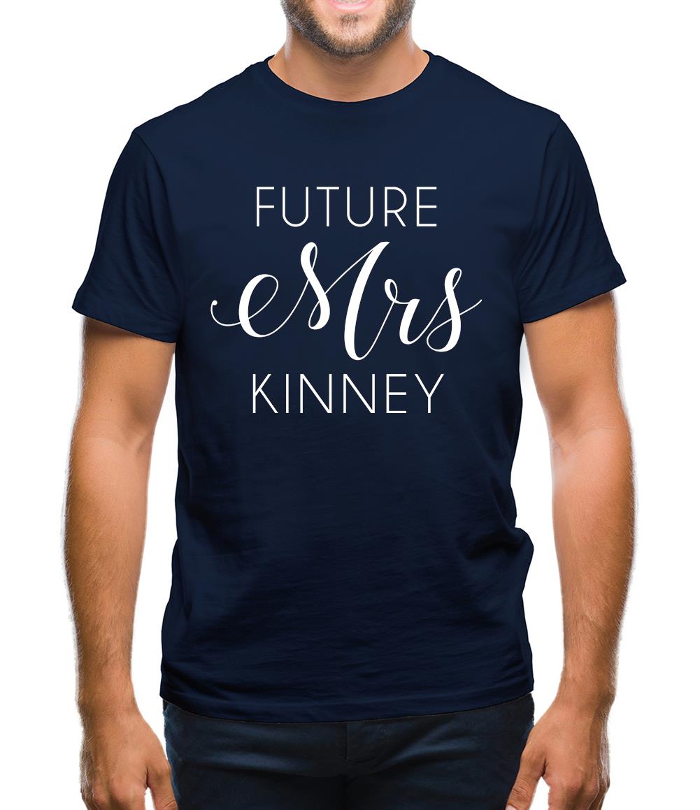 Future Mrs Kinney Mens T-Shirt