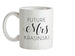 Future Mrs Krasinski Ceramic Mug