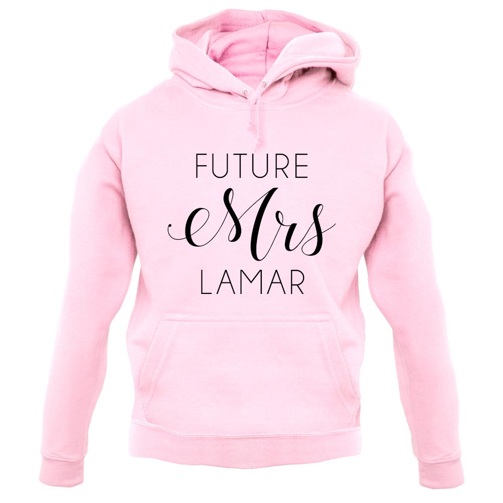 Future Mrs Lamar unisex hoodie