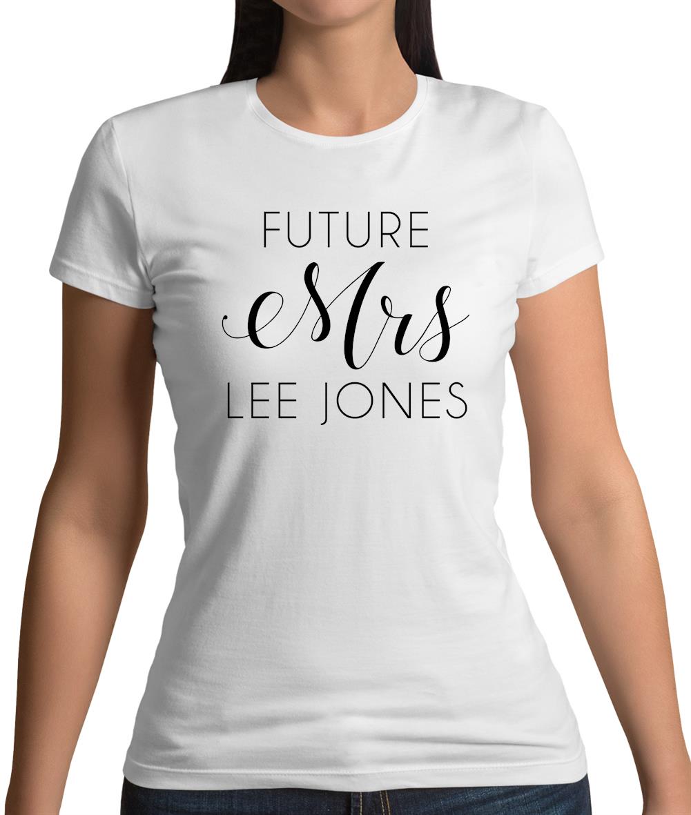 Future Mrs Leejones Womens T-Shirt
