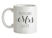 Future Mrs Lutz Ceramic Mug