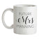 Future Mrs Manning Ceramic Mug