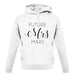Future Mrs Mars unisex hoodie