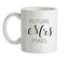 Future Mrs Mars Ceramic Mug