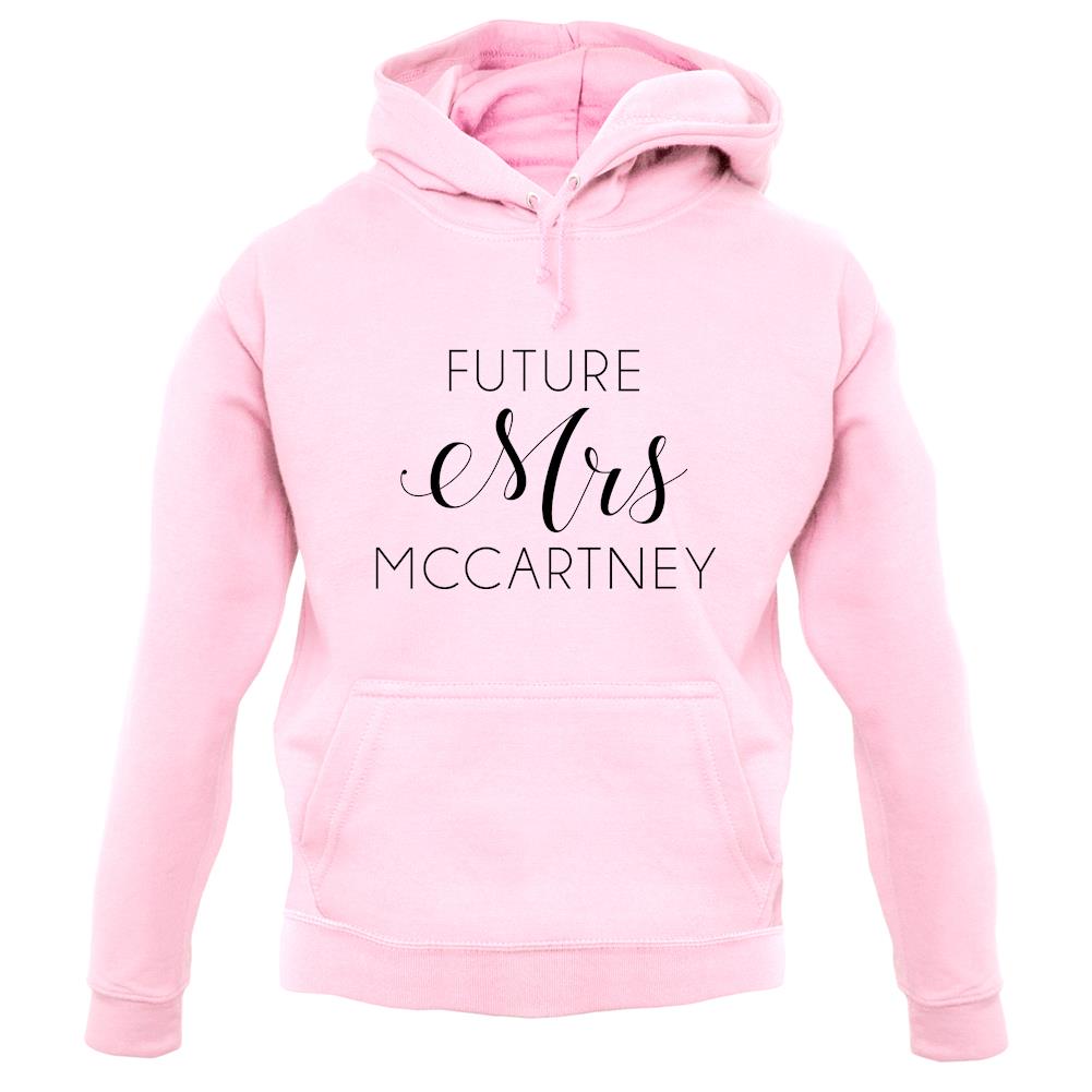 Future Mrs Mccartney unisex hoodie