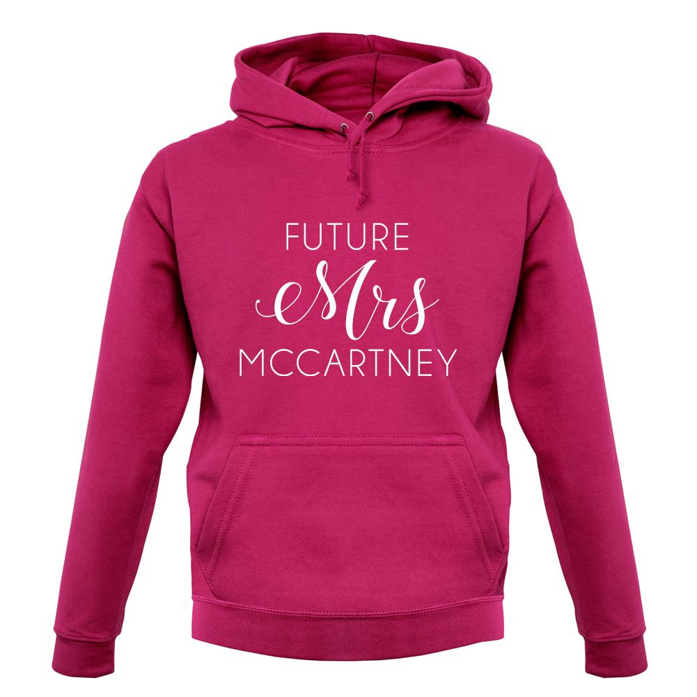 Future Mrs Mccartney unisex hoodie