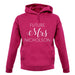 Future Mrs Nicholson unisex hoodie