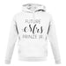 Future Mrs Prinze Jr unisex hoodie