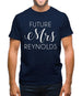 Future Mrs Reynolds Mens T-Shirt