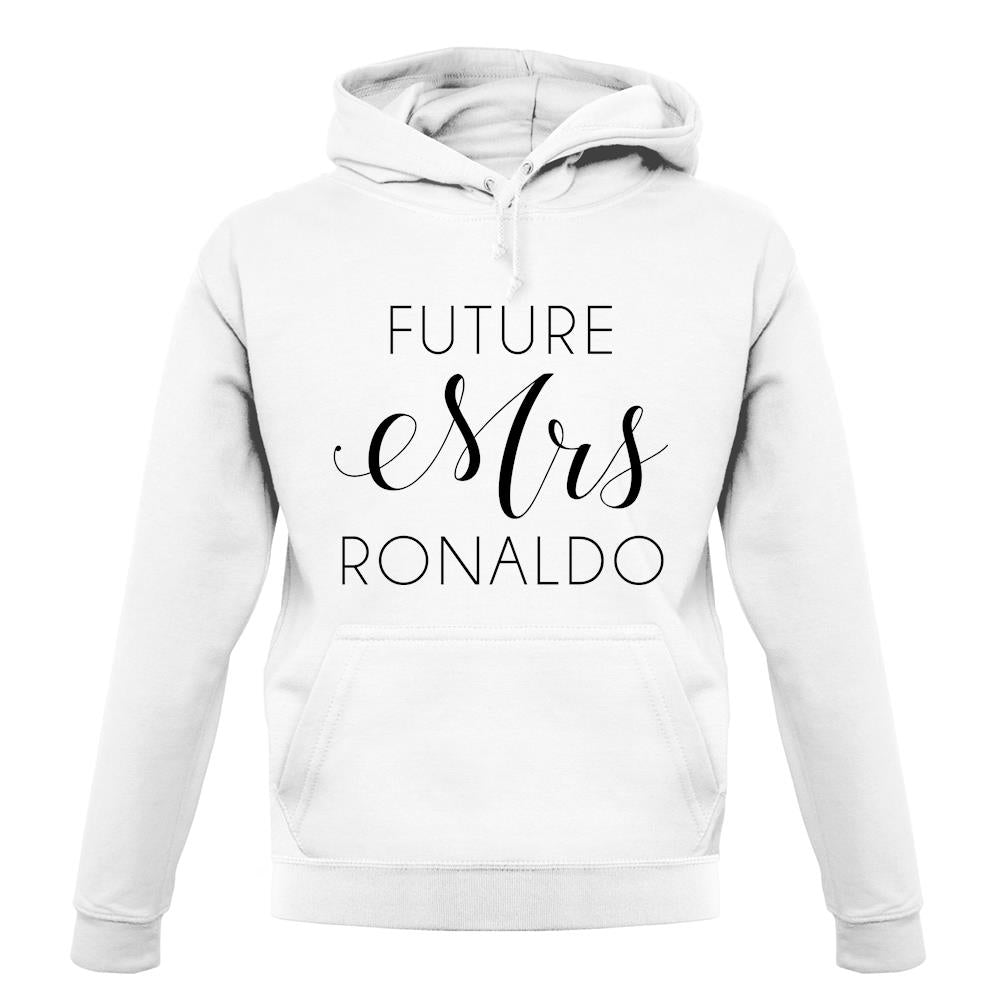 Future Mrs Ronaldo unisex hoodie