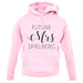 Future Mrs Spielberg unisex hoodie
