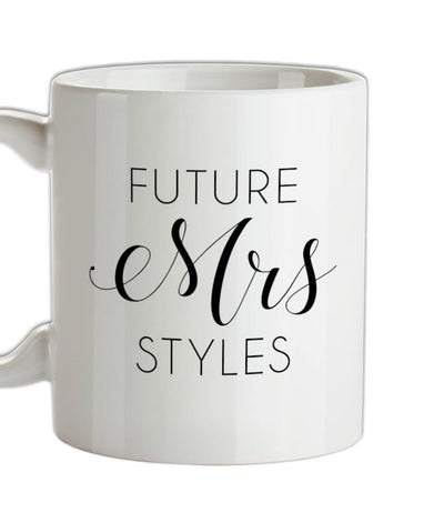 Future Mrs Styles Ceramic Mug