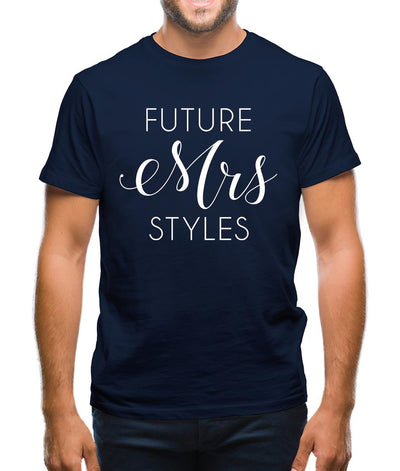 Future Mrs Styles Mens T-Shirt