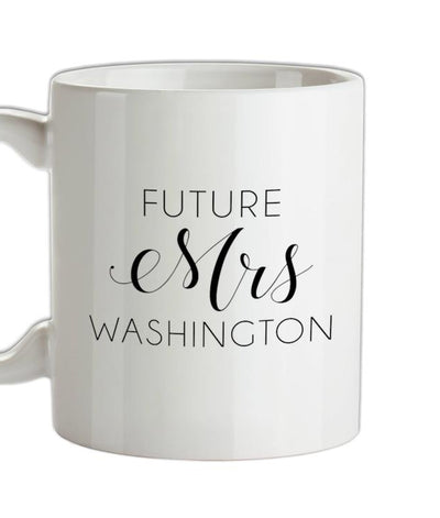 Future Mrs Washington Ceramic Mug