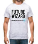 Future Wizard Mens T-Shirt