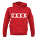 Geek (College Style Font) unisex hoodie