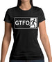 Gtfo (Get The F**K Out) Womens T-Shirt