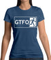 Gtfo (Get The F**K Out) Womens T-Shirt