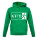 Gtfo (Get The F**K Out) unisex hoodie