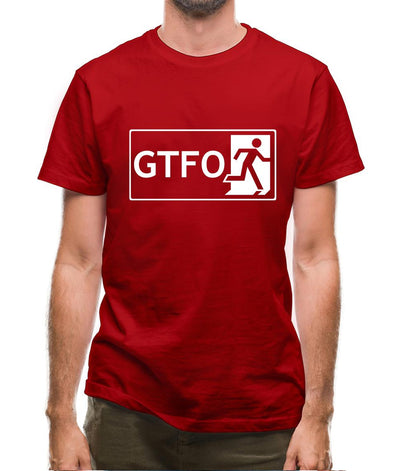 Gtfo (Get The F**K Out) Mens T-Shirt
