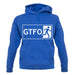 Gtfo (Get The F**K Out) unisex hoodie