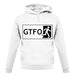 Gtfo (Get The F**K Out) unisex hoodie