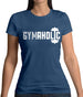 Gymaholic Womens T-Shirt