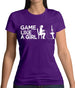 Game Like A Girl Womens T-Shirt