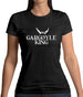 Gargoyle King Womens T-Shirt