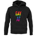 Gay Af unisex hoodie