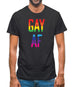 Gay Af Mens T-Shirt