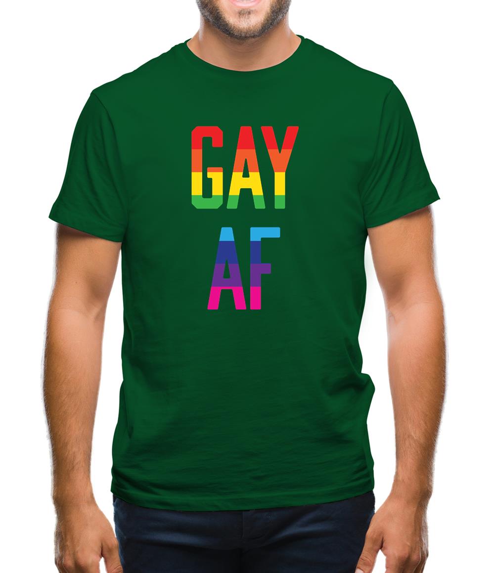 Gay Af Mens T-Shirt