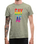 Gay Af Mens T-Shirt