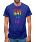 Gay Af Mens T-Shirt