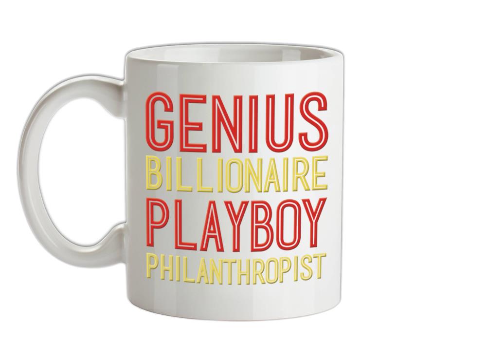 Genius Billionaire Playboy Philanthropist Ceramic Mug