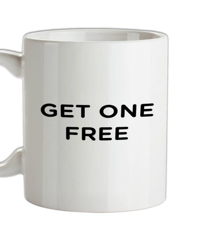 Get One Free Ceramic Mug