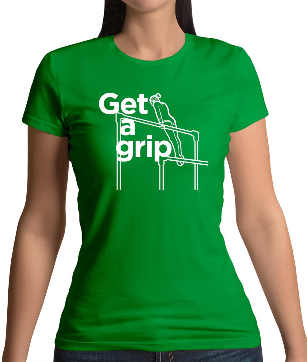Get A Grip Womens T-Shirt