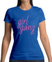 Girl Gang Womens T-Shirt