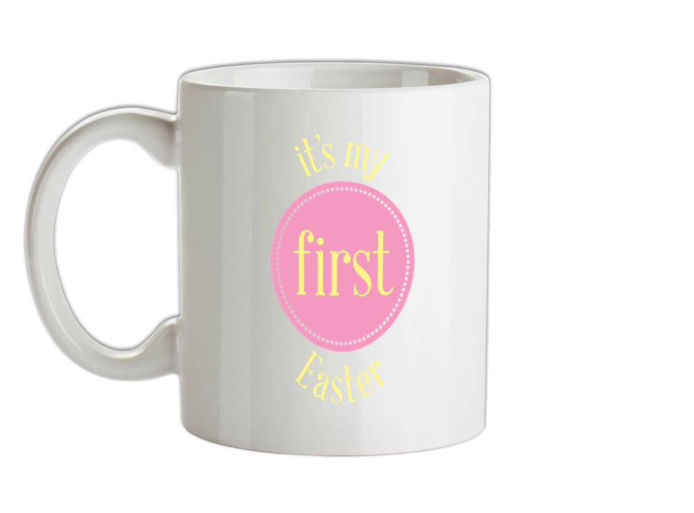 My First Easter (Pink) Ceramic Mug