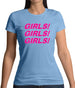 Girls Girls Girls Womens T-Shirt