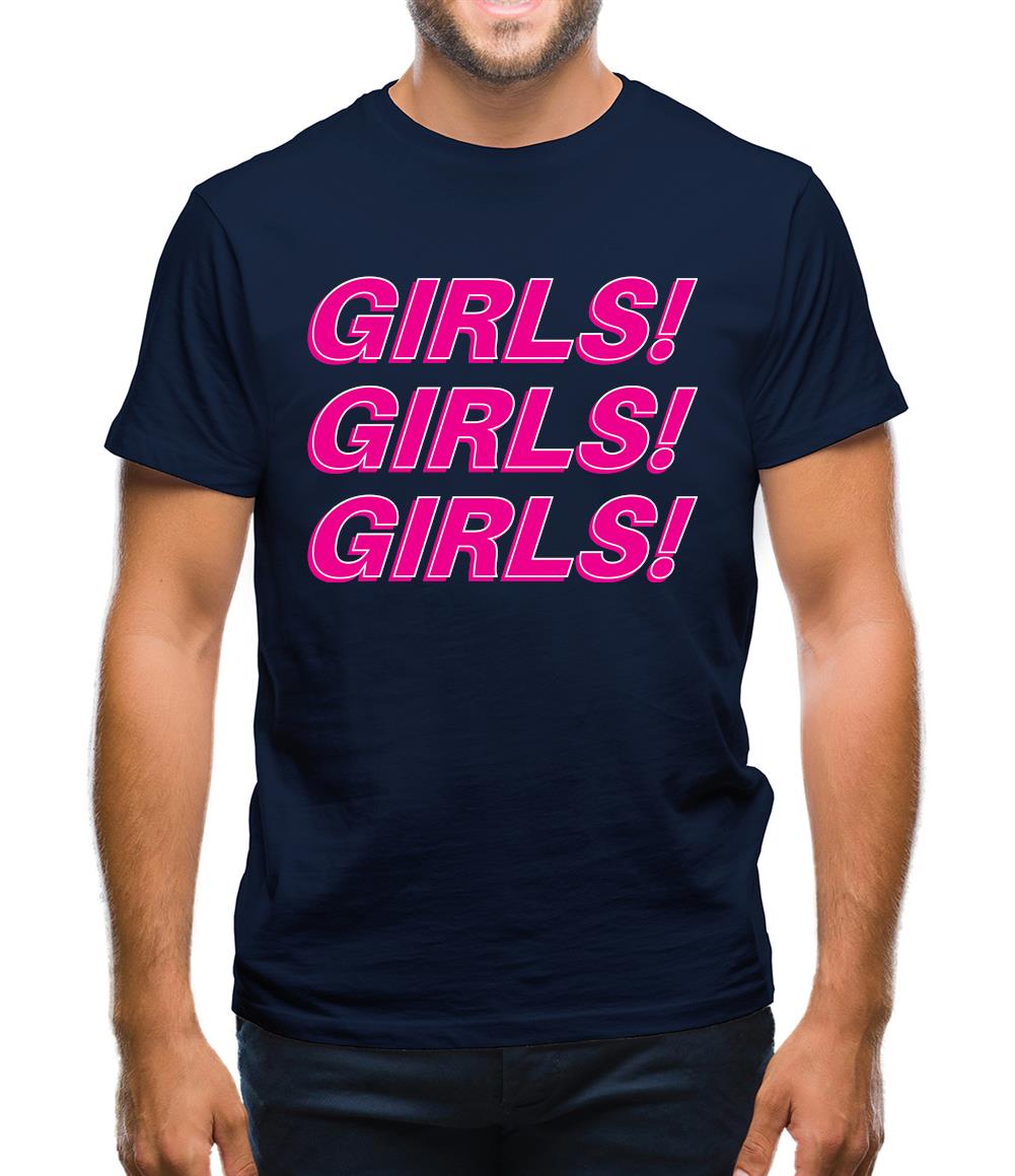 Girls Girls Girls Mens T-Shirt