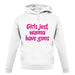Girls Just Wanna Have Guns unisex hoodie
