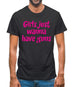 Girls Just Wanna Have Guns Mens T-Shirt