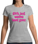 Girls Just Wanna Have Guns Womens T-Shirt