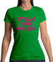 Girls Just Wanna Have Guns Womens T-Shirt