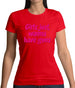 Girls Just Wanna Have Guns Womens T-Shirt