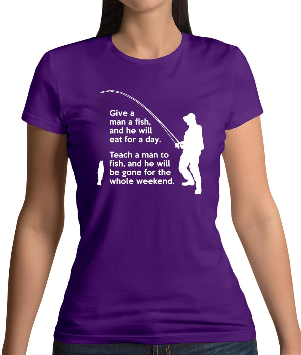 Fishing He'Ll Be Gone For The Weekend Womens T-Shirt