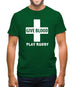 Give Blood Play Rugby Mens T-Shirt