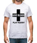 Give Blood Play Rugby Mens T-Shirt